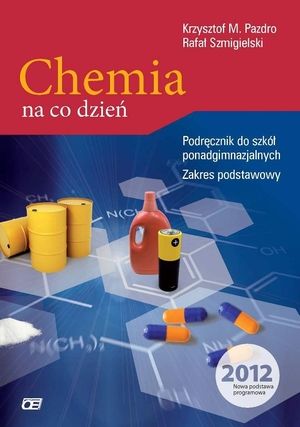 Chemia na Co DzieЕ„: Podstawy Wiedzy Chemicznej